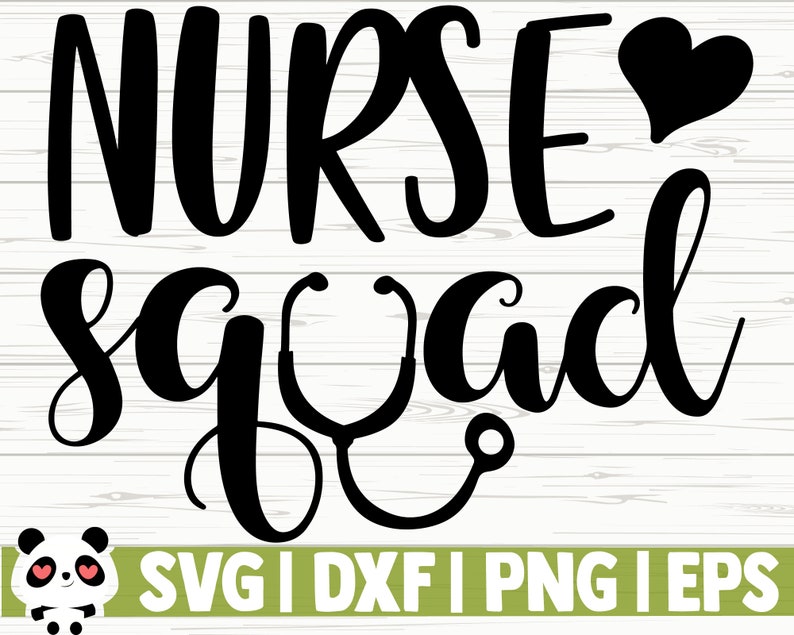 Download Healthcare Svg Medical Svg Nursing Svg Nurse Shirt Svg Nurse Squad Funny Nurse Svg Nurse Cut File Nurse Life Svg Nurse Quote Svg Clip Art Art Collectibles Kromasol Com