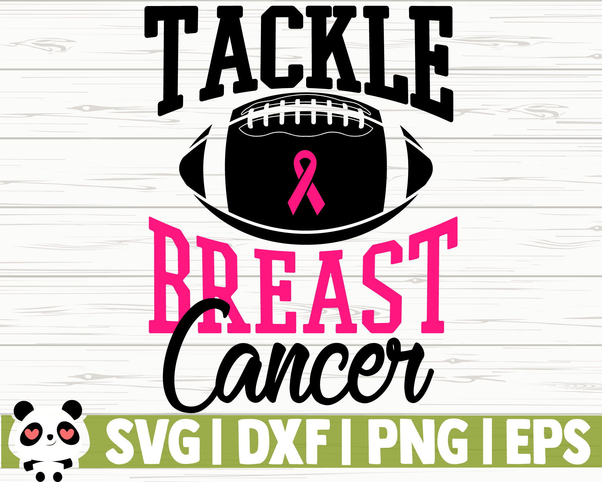 Tackle Breast Cancer Svg Cancer Awareness Svg Pink Ribbon