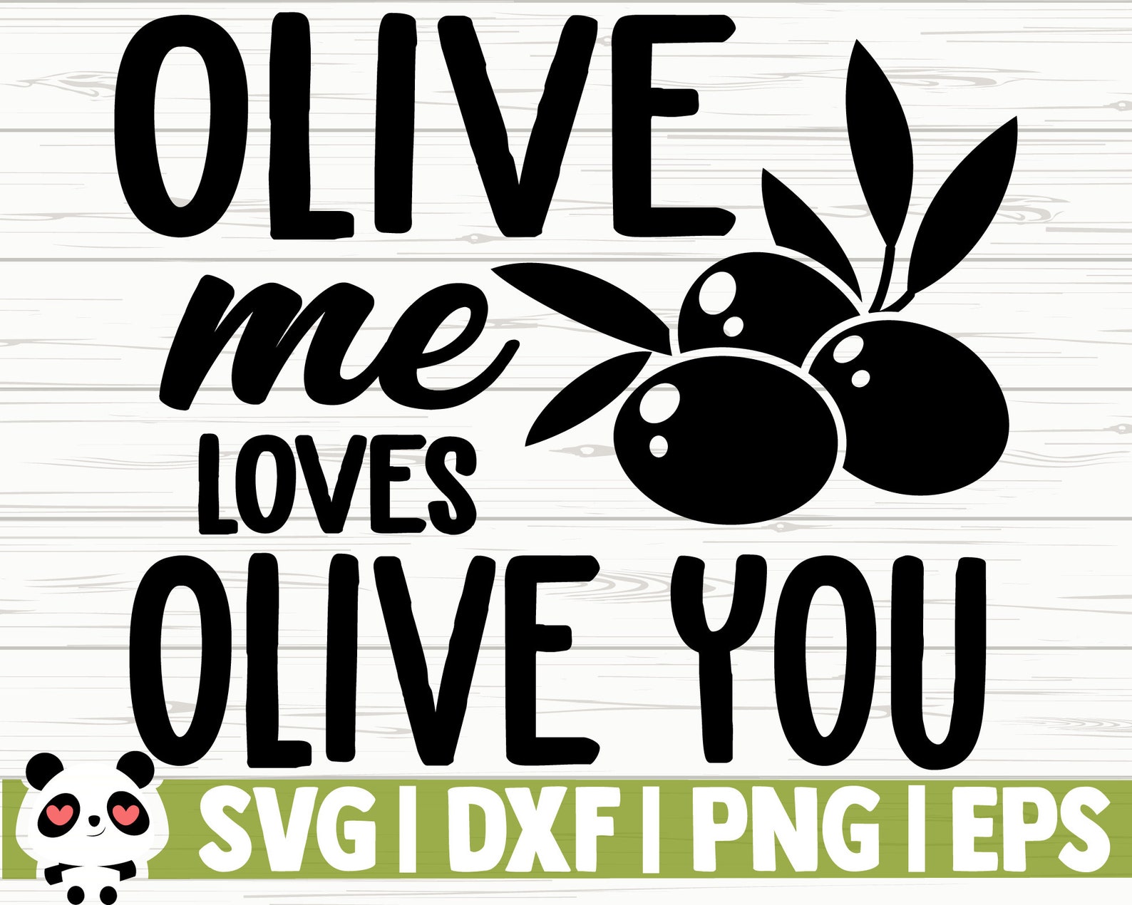Olive Me Loves Olive You Funny Kitchen Svg Kitchen Quote Svg Etsy