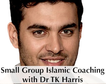 Small Group Islamic Coaching Programme Sessions. 80% saving over the private group price. Includes all 5 Dr Harris Books.