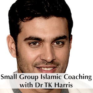 Small Group Islamic Coaching Programme Sessions. 80% saving over the private group price. Includes all 5 Dr Harris Books.
