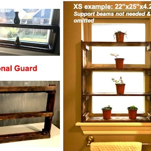 May include: A wooden window shelf with three shelves, measuring 22 inches by 25 inches by 4.25 inches. The shelf is installed above a window and has potted plants on each shelf. The text "XS example: 22"x25"x4.25" Support beams not needed & omitted" is visible in the image.