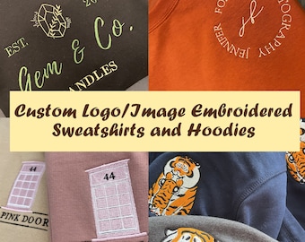 Unique Embroidered Sweatshirt/ Hoodie | Add your custom logo, text or image to personalise this unisex clothing