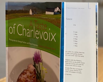 Un goût de Charlevoix — un jumelage unique de recettes de grands chefs québécois et de photographie professionnelle de la région