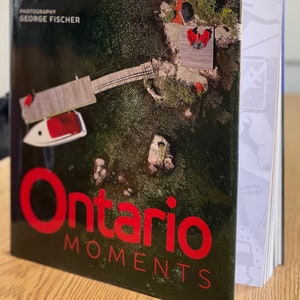 Moments de lOntario photos de Ontario Canada compilées dans un livre photo dart image 1