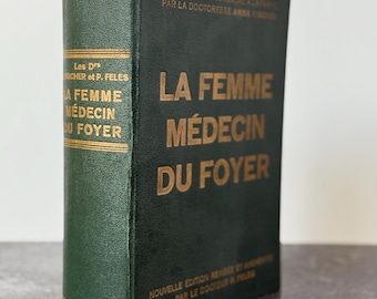 Vintage French Medical Book | La Femme Médecin du Foyer | 1930s Illustrated Anatomy Book with Fold-Out Plates | Women’s Health Manual