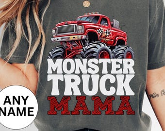 Boy Mama Monster Truck Family T-Shirt: Matching Custom Birthday Party Comfort Colors Tee Event Family Night Big Tires Wheels