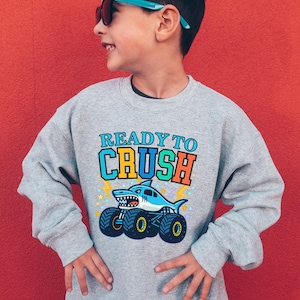 "ready to crush" monster truck shirt sweatshirt. Kids truck birthday shirt. Megalodon Shark Monster Truck shirt. Family Matching Truck shirts.