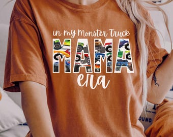 Comfort Colors in My Monster Truck Era Boy Birthday Party Jam Mama Dada Pregnant Mom New Baby Shower Gift Cars Bday Personalized Mother Tee