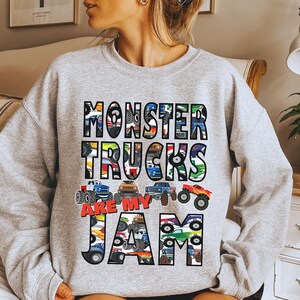 monster trucks are my jam sweatshirt sweater crewneck with trucks inside the letters. Matching family sweatshirts Mommy Mini Mamas boy mama dada toddler  youth adult sized cozy sweatshirts