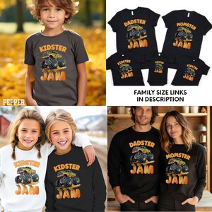 May include: A family matching set of black t-shirts and sweatshirts with a monster truck graphic and the text "Kidster Jam", "Dadster Jam", and "Momster Jam".