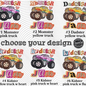 Puede incluir: Gr&aacute;fico con seis dise&ntilde;os de monster trucks en rosa, amarillo y azul. Cada cami&oacute;n tiene ruedas grandes y est&aacute; etiquetado con textos como "Momster" y "Kidster". Tambi&eacute;n incluye el texto "Choose your design".