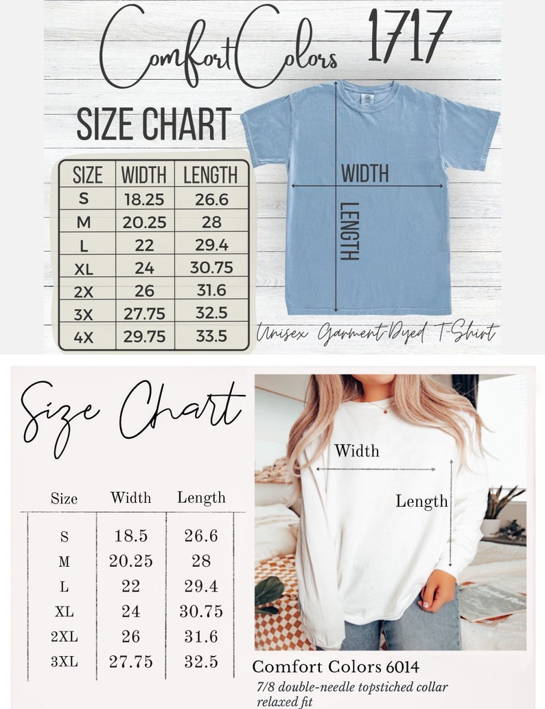 Puede incluir: Tabla de tallas para camisetas Comfort Colors en tallas S a 4X. La tabla muestra las medidas de ancho y largo en pulgadas para cada talla. La tabla se muestra en una camiseta azul y una camiseta blanca.