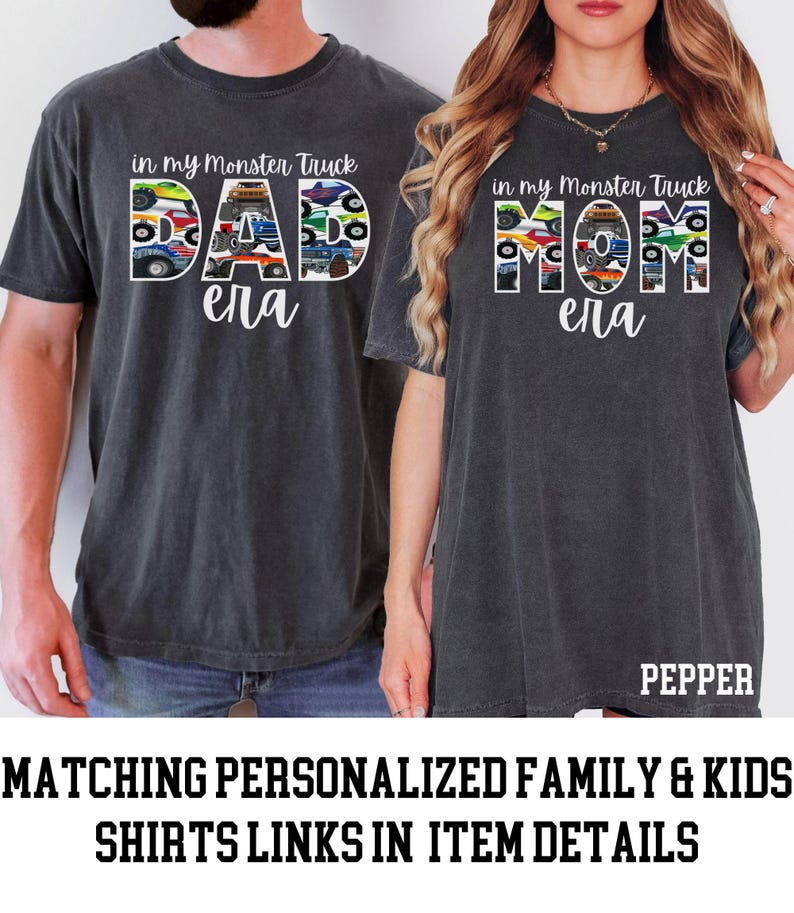 Puede incluir: Dos camisetas grises con un gr&aacute;fico de camiones monstruo que deletrean "DAD" y "MOM" con el nombre "Ella" debajo. Las camisetas se muestran en dos personas.