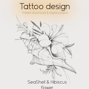 Puede incluir: Un dibujo en blanco y negro de un diseño de tatuaje de concha marina y flor de hibisco. El diseño está disponible para descarga instantánea.
