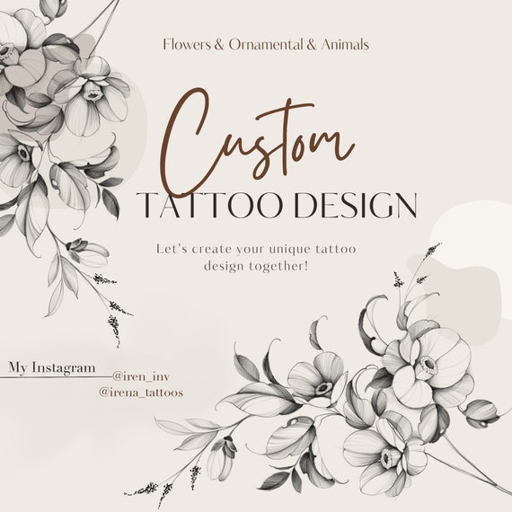 CUSTOM TATTOO DESIGN | Digital art | Flowers Animals Ornament Mandals | Feminine tattoo
