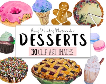 Desserts Watercolor Clipart COMMERCIAL | 30 Sweets Desserts Clip Art Website Graphics PNG Transparent Background | Digital Download