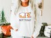Not Today | Corgis Sweatshirt Sweater | Gift for Corgi Lovers | Funny Dog Shirts | Pet Lover Gifts 