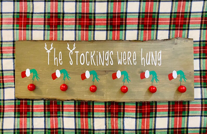 The Stockings were hung The Grinch Stocking Holder Etsy
