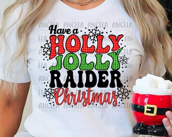 Raiders Holly Jolly Christmas Holiday Red Green Santa Snowflake Mascot School Spirit Teacher PNG DTF Sublimation Screen Print BleachedShirt