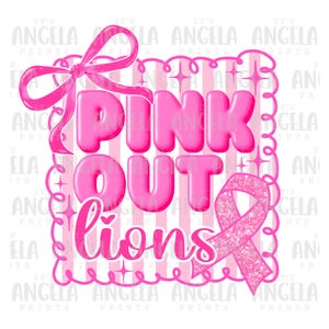 PNG Lions Pink Out Breast Cancer Awareness Coquette Preppy Bows School Team Spirit Mascot Football Volleyball Cheer for Sublimation DTF