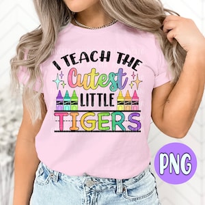 PNG Tigers Teacher School Mascot Elementary Pre K Kinder 1st 2nd 3rd 4th 5th 6th Appreciation Gift for Sublimation DTF ScreenPrint Shirt