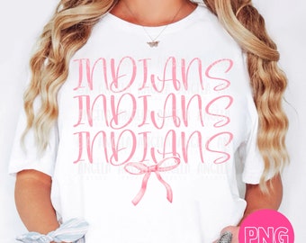 PNG Indians Stacked Bow Pink Coquette School Team Spirit Mascot Teacher Game Day Cheer Football Volleyball Basketball for Sublimation DTF