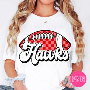 PNG Hawks Red Football Checkered School Team Spirit Mascot Teacher Game Day Homecoming Cheer Groovy Retro for Sublimation DTF Shirt