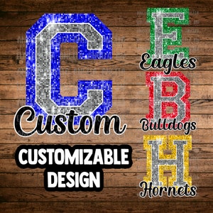 PNG Custom Faux Bling Sparkle Glitter Letter Mascot School Team Spirit Teacher Game Day Football Cheer Design for Sublimation DTF HTV Shirt