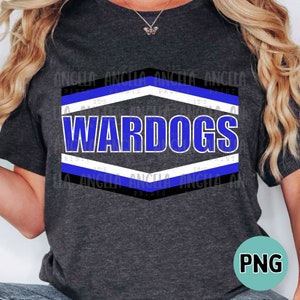May include: A dark gray t-shirt with a blue, white, and black chevron design. The text "WARDOGS" is in white letters on a blue background.