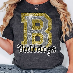 PNG B Bulldogs Gold Bling Sparkle Glitter School Team Spirit Mascot Teacher Game Day Football Cheer Design for Sublimation DTF HTV Shirt