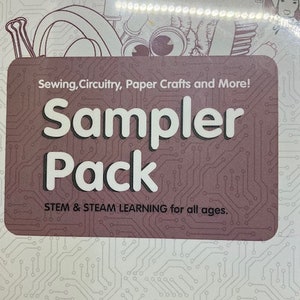 STEM Sampler Pack - Sewing, Circuitry, Paper Crafts and More!