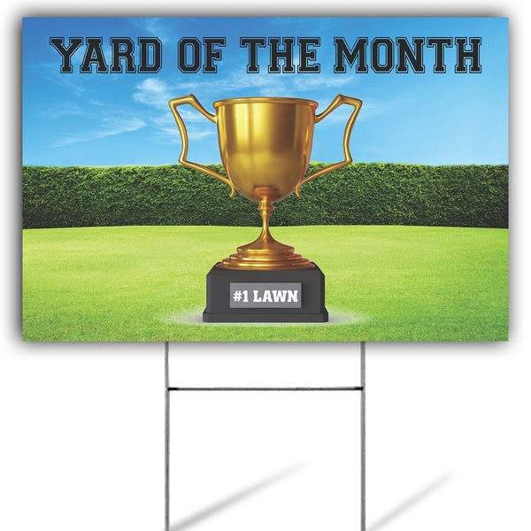 TYH Signs; Yard of The Month Sign, Yard of the Month Yard Sign, #1 Lawn of the Month Lawn Sign, Double Sided, 18" x 12",  H stake Included