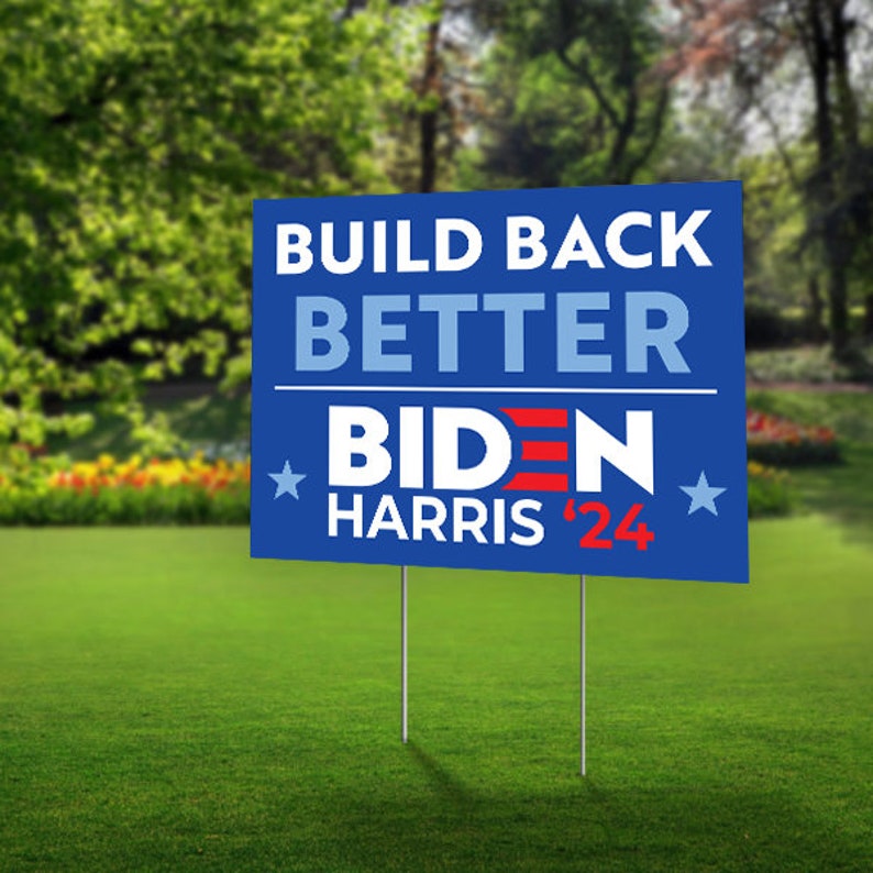 Biden Harris 2024 Sign Biden Harris for President 2024 Build Etsy