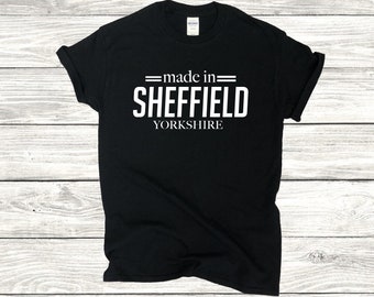 Hecho en Sheffield Yorkshire Cotton Unisex camiseta camiseta ropa diseño cumpleaños inspiración regalo personalizado South Yorkshire Noreste