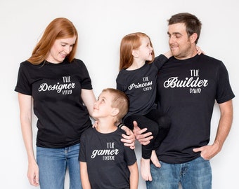 Family 'Job' Roles Funny Cotton Unisex T Shirt Tee Outfit Design Funny Custom Print Baby Family Matching Outfits Gamer Building Any Wording