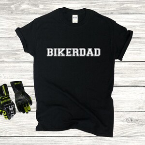 Fathers Day Biker Dad Cotton Unisex T Shirt Tee Outfit Clothing Design Custom Print Funny Motorbike Girl Men Ride Bike