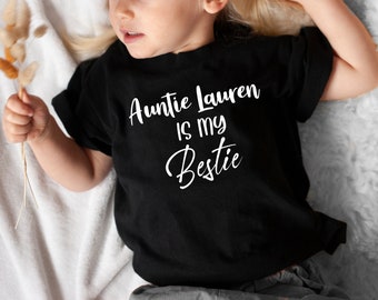 Kids T Shirt Auntie Is My Bestie Personalised Any Name Toddler T Shirt Cotton Unisex T Shirt Tee Outfit Clothing Design Custom Print