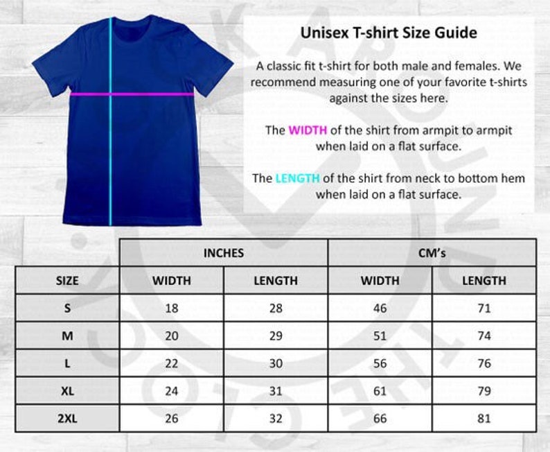 May include: Unisex t-shirt size guide with measurements in inches and centimetres. The chart shows the width and length of the shirt in different sizes: S, M, L, XL, and 2XL.