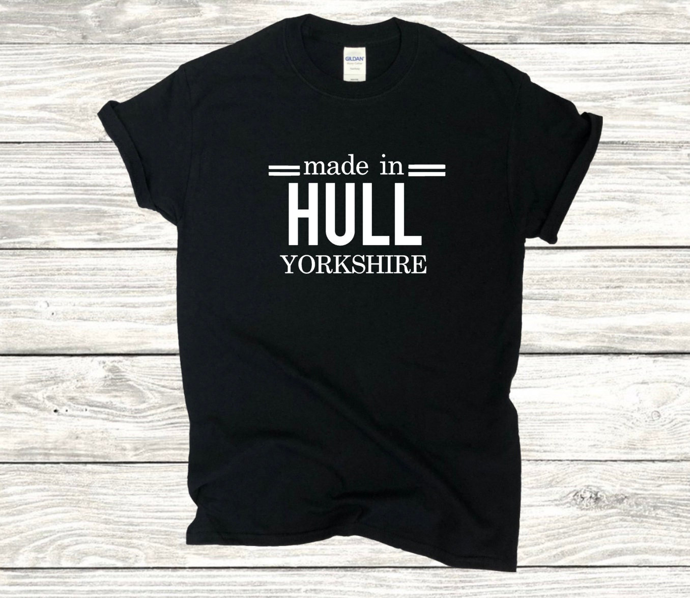 Made In Hull Yorkshire Cotton Unisex T Shirt Tee Clothing Design Birthday Gift Inspiration Custom Yorkshire North East