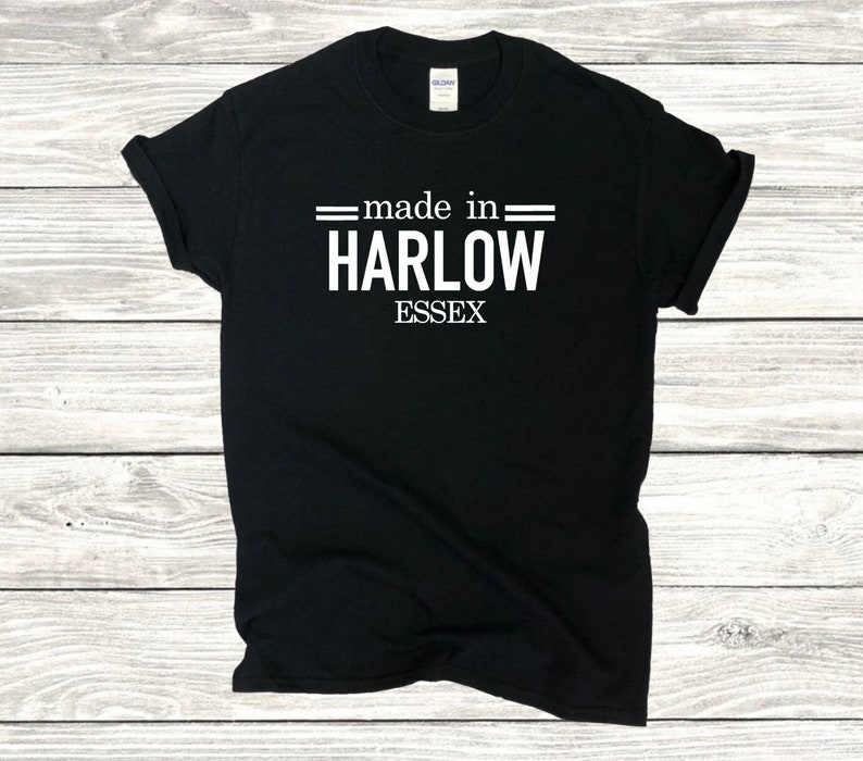 made in harlow essex gift tshirt