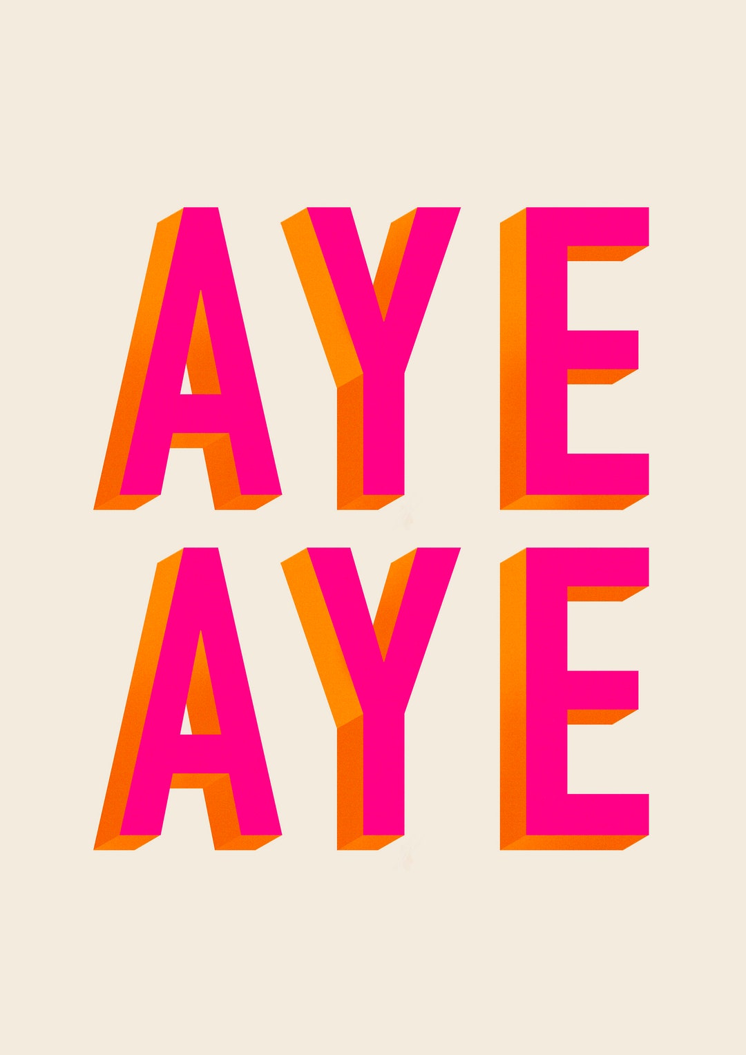 Aye Aye | Digital File | Scottish | Bright & Bold | Scotland | A3 | A4 ...