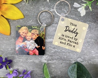Christmas Gift for Dad, This Daddy Is Loved By, Photo Keyring, Fathers Day Gift, Birthday Gift, Gift for Husband, Gift for Boyfriend