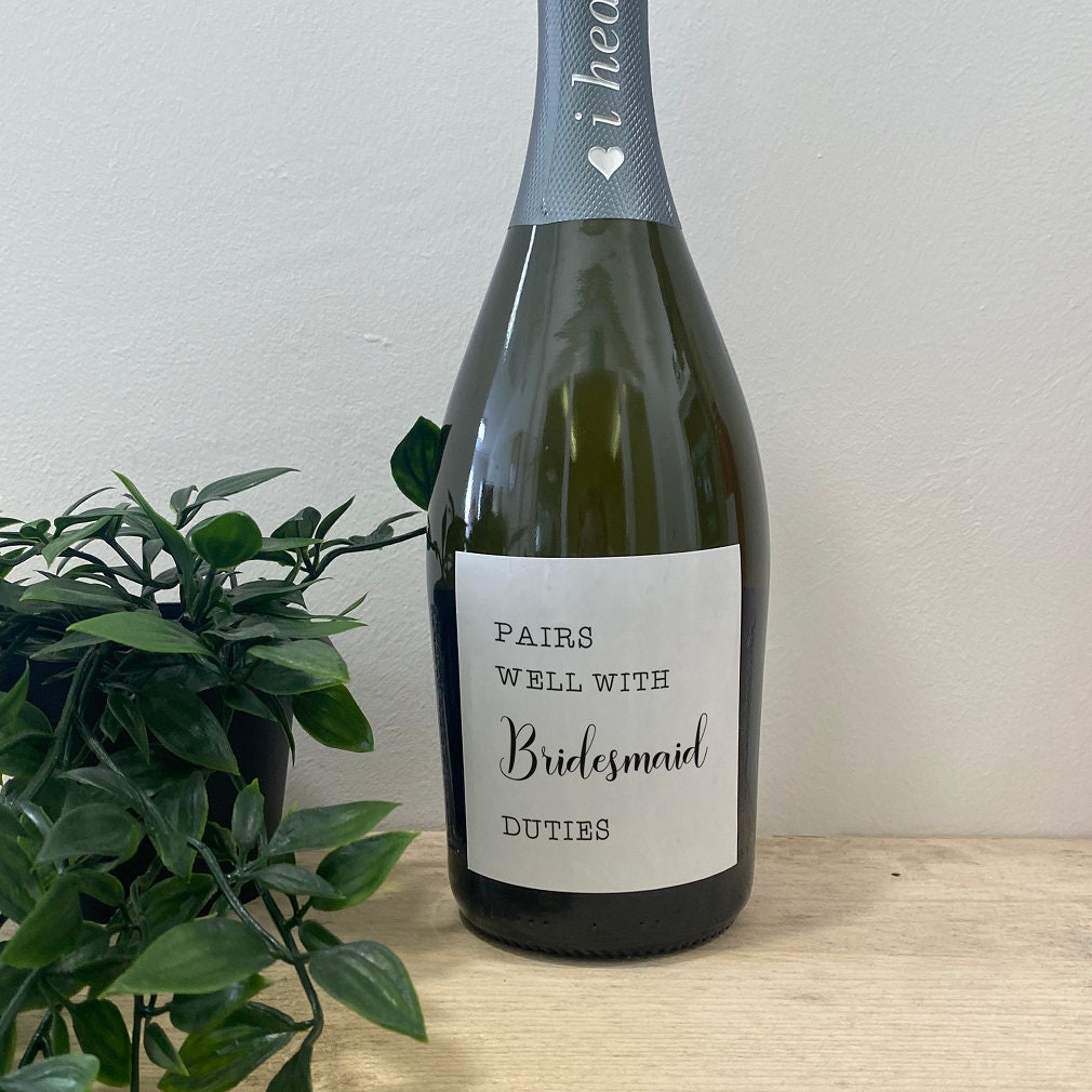 Pairs Well With Being A Bridesmaid Wine Label Bridesmaid Etsy