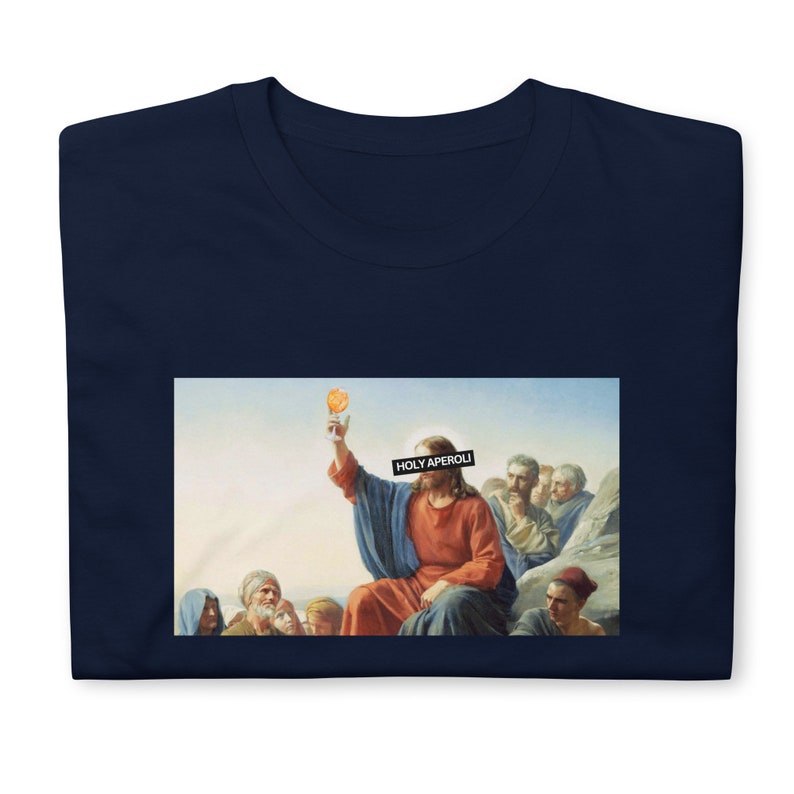 Holy Aperoli Jesus Funny Meme Tshirt /they See Me Aperollin Etsy