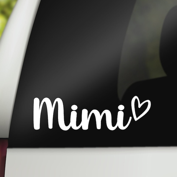 Mimi Decal, Mimi Sticker, Mimi Car Decal, Grandma Decal, Grandma Car Decal. Mimi Vinyl Sticker, Mimi Decal for Tumbler, Laptop, Grammy Decal