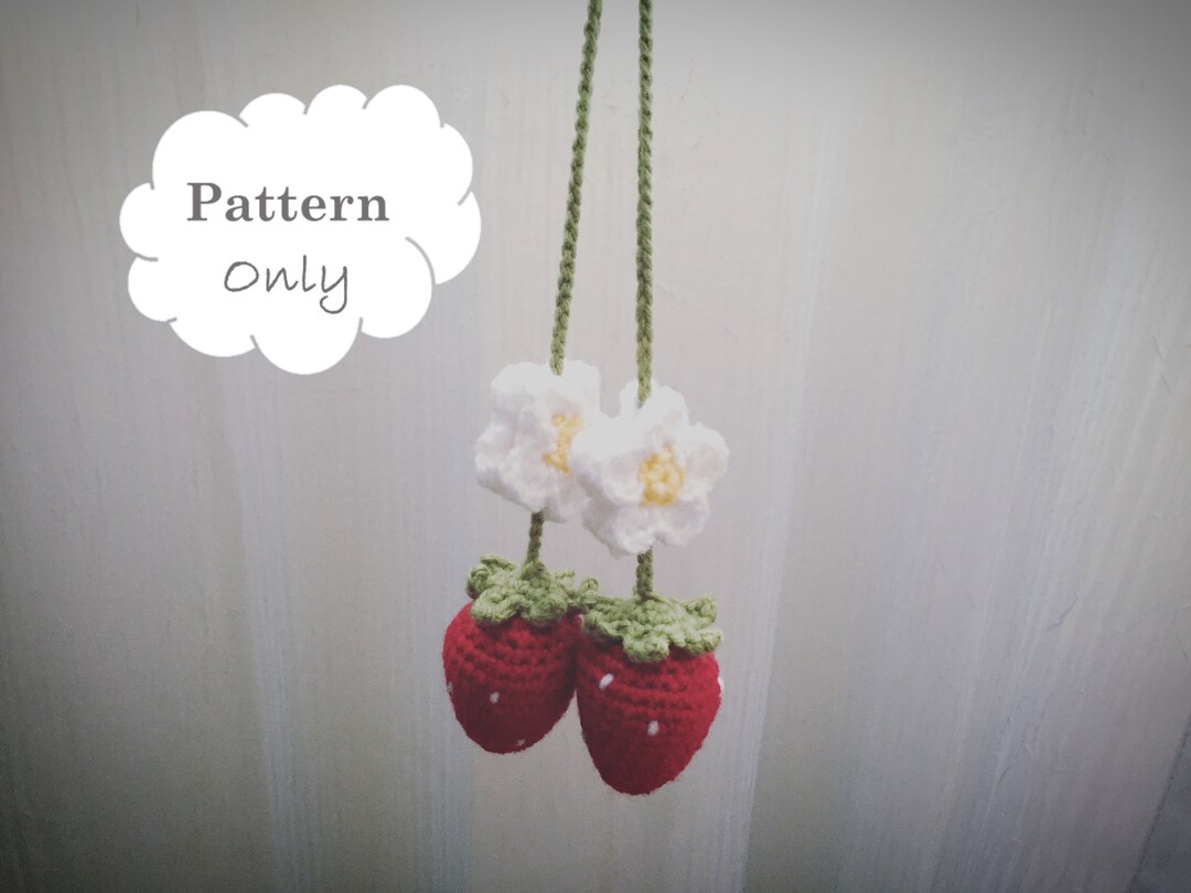 Strawberry Car Dangle/air Freshener CROCHET PATTERN Etsy
