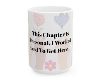 Motivational Mug for Women | This Chapter is Personal Inspirational Coffee Cup