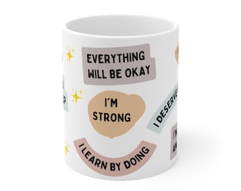 Affirmation Stickers Mug | Positive Mental Health Quotes, I'm Worthy, Everything Will Be Okay