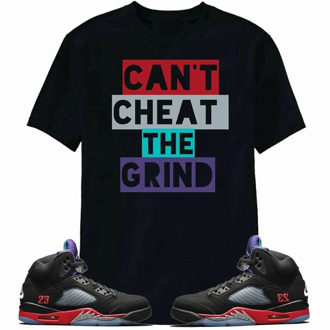 Jordan Retro 5 Top 3 Can T Cheat The Grind Shirt Etsy Jordan Retro 5 Top 3 Can T Cheat The Grind Shirt Etsy